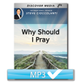 Why Should I Pray